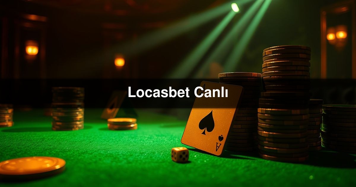 Locasbet Canlı