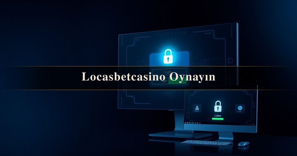 Locasbetcasino Oynayın