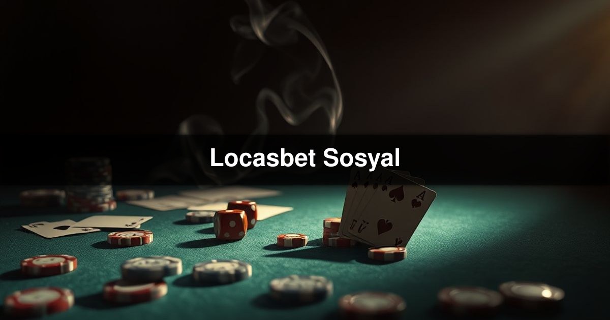 Locasbet Sosyal