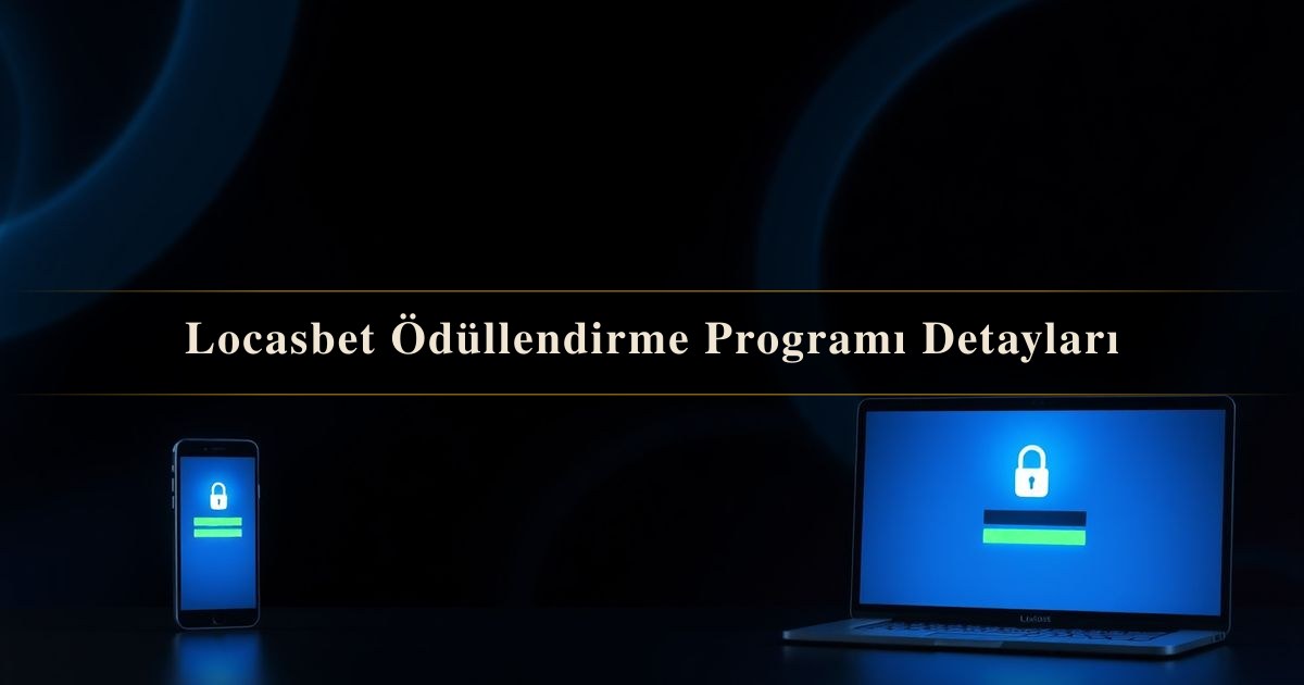 Locasbet Ödüllendirme